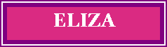 Text Box: ELIZA